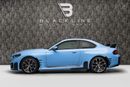 بي أم دبليو M2 ستاندارد BUY NOW, PAY IN 2027 | ONLY AT BLACKLINE, 2030 BMW Warranty GCC, Low KM's