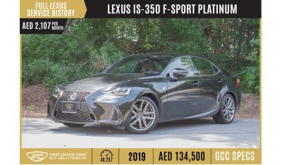Lexus IS350 AED 2,107/month 2019 LEXUS IS-350 | F-SPORT PLATINUM | GCC | FULL LEXUS SERVICE HISTORY | L34788