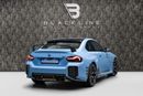بي أم دبليو M2 ستاندارد BUY NOW, PAY IN 2027 | ONLY AT BLACKLINE, 2030 BMW Warranty GCC, Low KM's
