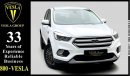 Ford Escape 5 YEARS DEALER WARRANTY / 2019 / GCC / LEATHER SEATS + ALLOY WHEELS + NAVIGATION + CAMERA /1,142DHS