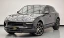 بورش ماكان 2022 Porsche Macan, 1 Year Warranty Unlimited, Full Service History, Excellent Condition, GCC