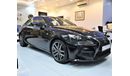 Lexus IS350 EXCELLENT DEAL for our Lexus IS 350 F-Sport 2014 Model!! in Black Color! GCC Specs