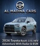 تويوتا راف ٤ ADVENTURE 2.5L HEV FULL OPTION