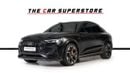 Audi e-tron S 95 kWh Quattro GCC-Al Nabooda Warranty & Service Package Until 11/2027