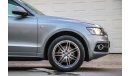 Audi Q5 S-Line AED 1094 P.M with 0% Down Payment