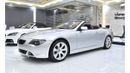 BMW 650i EXCELLENT DEAL for our BMW 650i Convertible ( 2006 Model ) in Silver Color GCC Specs