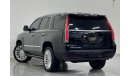 كاديلاك إسكالاد 2020 Cadillac Escalade Platinum, Full Service History, Warranty, GCC