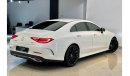 Mercedes-Benz CLS 350 2019 Mercedes Benz CLS350, Dealer Warrnaty+Service, AMG Kit, GCC