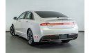 لنكن MKZ 2018 Lincoln MKZ Select Model 2.0T / Lincoln Extended Warranty and Service Pack!