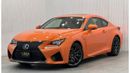 Lexus RC F 2015 Lexus RC-F, Full Lexus Service History, Low Kms, Carbon Fiber Package, Excellent Condition, GCC