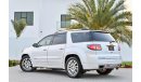 GMC Acadia Denali - Full Option! - AED 1,351 Per Month! - 0% Down Payment