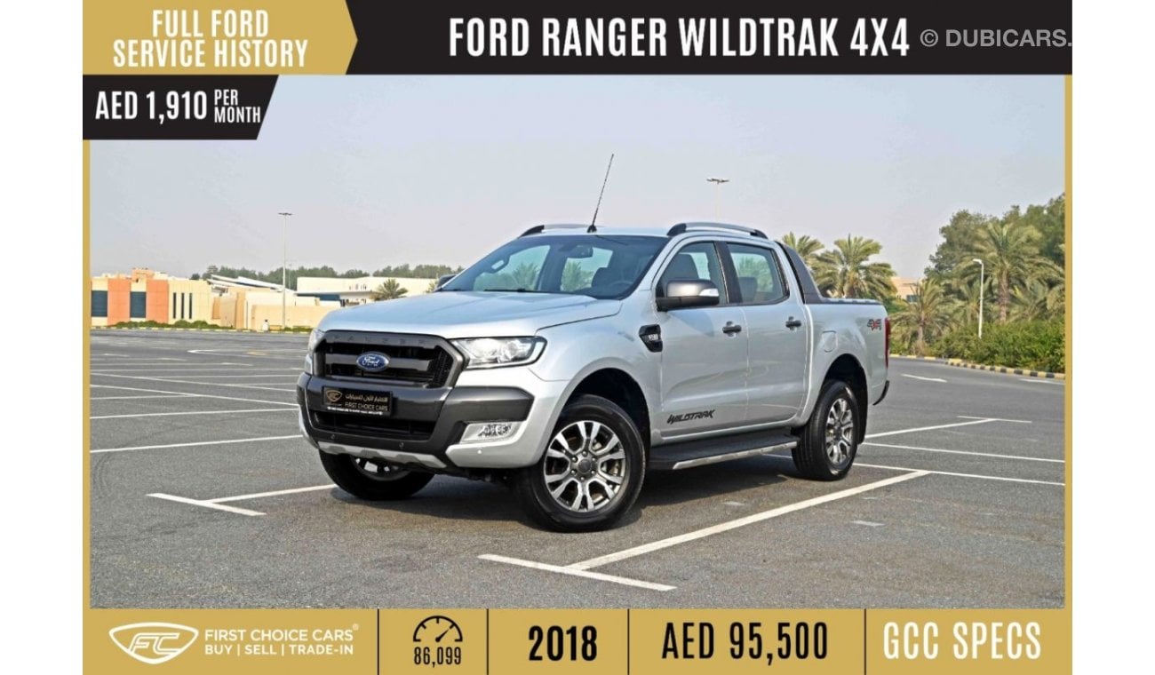 Ford Ranger AED 1,910/monthly | 2018 | FORD RANGER WILDTRAK 4X4 V5 | GCC | FULL FORD SERVICE HISTORY | F73431