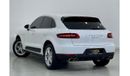 بورش ماكان 2015 Porsche Macan S, Service History, Warranty, GCC