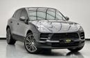 Porsche Macan 2020 Porsche Macan, 1 Year Unlimited Km Warranty, Porsche Full Service History, GCC
