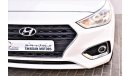 Hyundai Accent AED 939 PM | 1.6L GL GCC WARRANTY