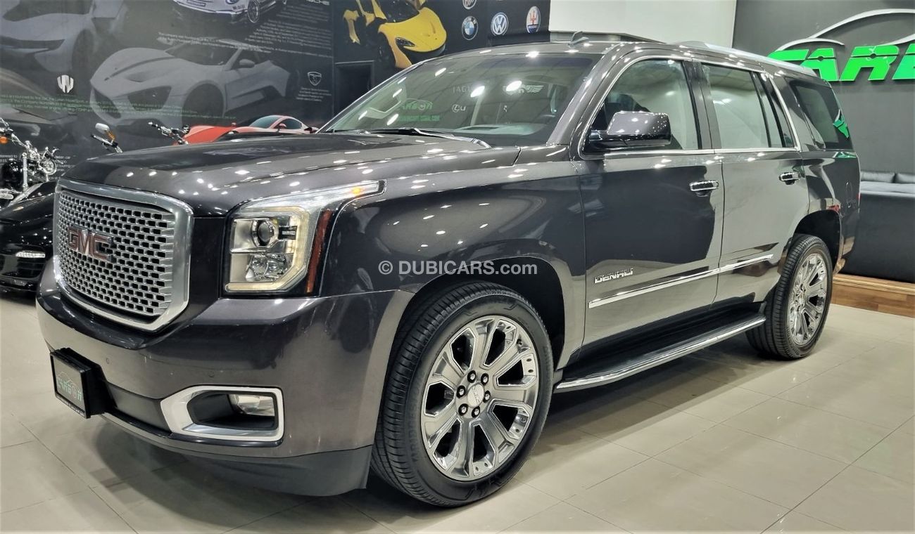 GMC Yukon GMC YUKON DENALI 2015 GCC IN PERFECT CONDITION ORIGINAL PAINT FULL SERVICE HISTORY INCLUDING FREE IN