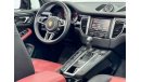 Porsche Macan S 2015 Porsche Macan S (Full Option), Porsche Warranty-Full Service History-GCC