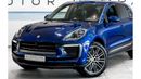 Porsche Macan 2024 Porsche Macan, 2026 Porsche Warranty, Sports Exhaust, Low KMs, GCC