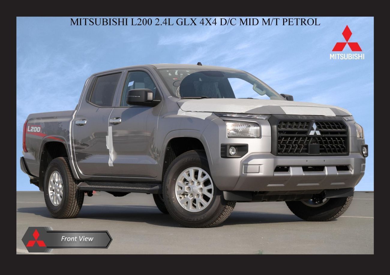 ميتسوبيشي L200 #AN GLX 2.4L MITSUBISHI L200 2.4L GLX 4X4 D/C MID M/T PTR 2025 Export Only
