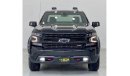 Chevrolet Silverado 2020 Chevrolet Silverado Z71 Trail Boss  ,Chevrolet Warranty +Service History, Low KMs, GCC