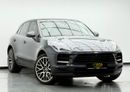بورش ماكان Std 2.0L (252 HP) 2021 Porsche Macan, 2025 Porsche Warranty, Full Porsche Service History, Excellent