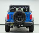 فورد برونكو Wildtrak 2.7L (5 Seater) 2024 Ford Bronco Wildtrak, 2029 Ford Warranty + Service Pack, Very Low Km,