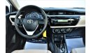 Toyota Corolla 1.6L SE 2015 GCC DEALER WARRANTY WITH 1 YEAR OR 20K SERVICE CONTRACT