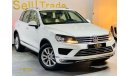 فولكس واجن طوارق 2015 Volkswagen Touareg, Warranty+Service Contract, GCC, Low Kms