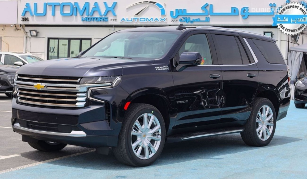 شيفروليه تاهو High Country SUV V8 6.2L , 2023 , 0km , (ONLY FOR EXPORT)