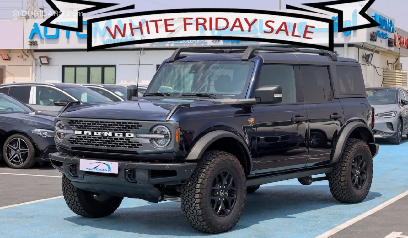 Ford Bronco Badlands Lux Ecoboost 2021 , GCC , 0Km , ( ONLY FOR EXPORT ) "WHITE FRIDAY SALE"