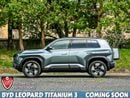 BYD Leopard Titanium 3 COMING SOON
