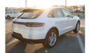 Porsche Macan FULL OPTION 2.0L SUV - EXPORT ONLY