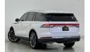 لينكولن أفياتور 2020 Lincoln Aviator Reserve, 2025 Lincoln Warranty + 100k km Service Package, GCC