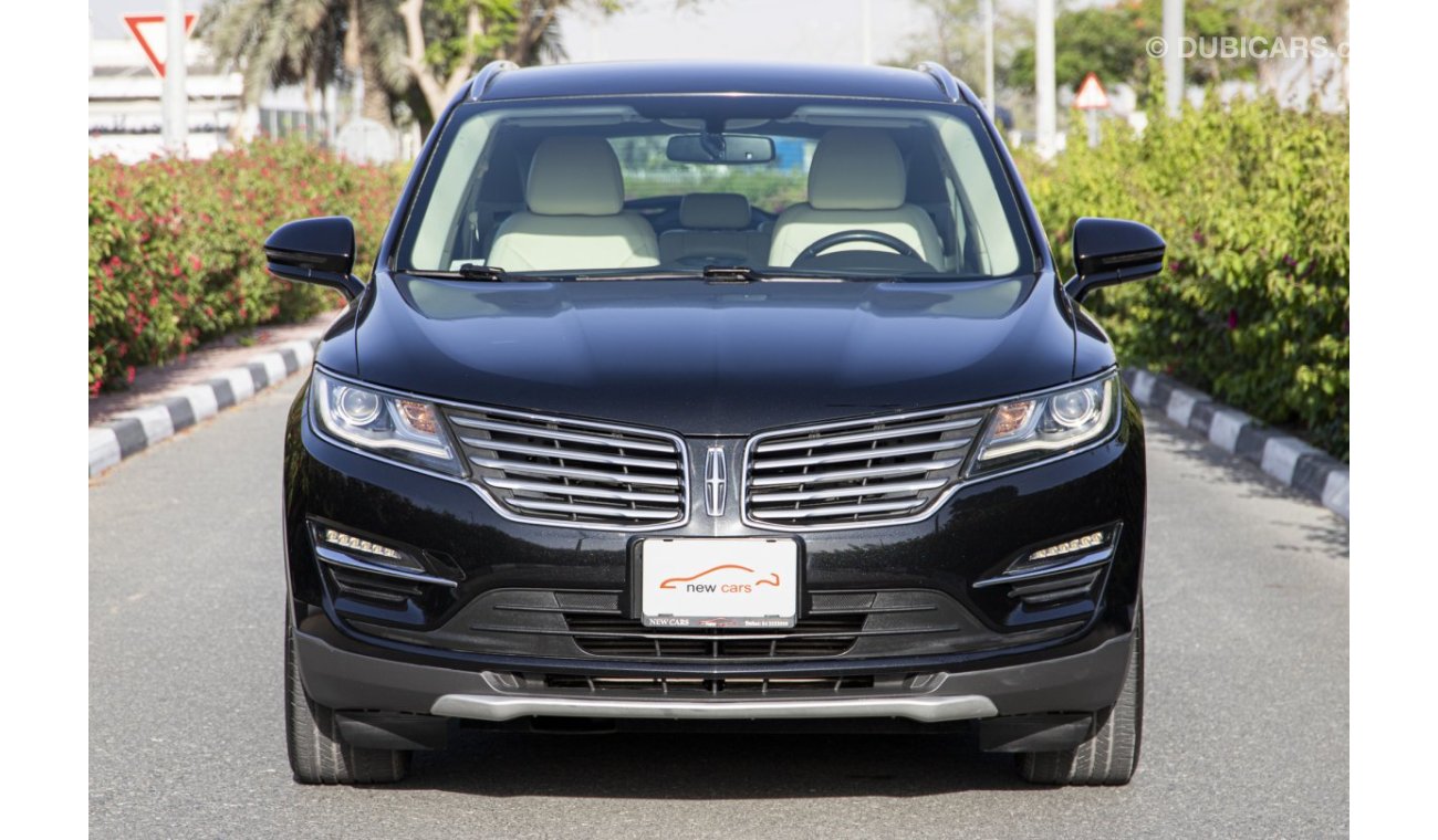 Lincoln MKC GCC - 2455 AED/MONTHLY - 1 YEAR WARRANTY UNLIMITED KM AVAILABLE  Posted about 5 hours ago