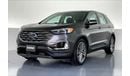 Ford Edge Titanium / Titanium Plus
