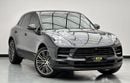 Porsche Macan 2020 Porsche Macan, 1 Year Unlimited Km Warranty, Porsche Full Service History, GCC