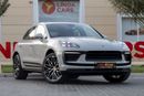 Porsche Macan Std 2.0L (252 HP) Porsche Macan 2024 GCC under Agency Warranty with Flexible Down-Payment.