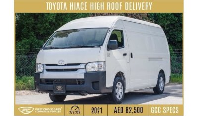 Toyota Hiace Van High Roof 2021 | TOYOTA HIACE | HIGH ROOF DELIVERY | GCC SPECS | T98750