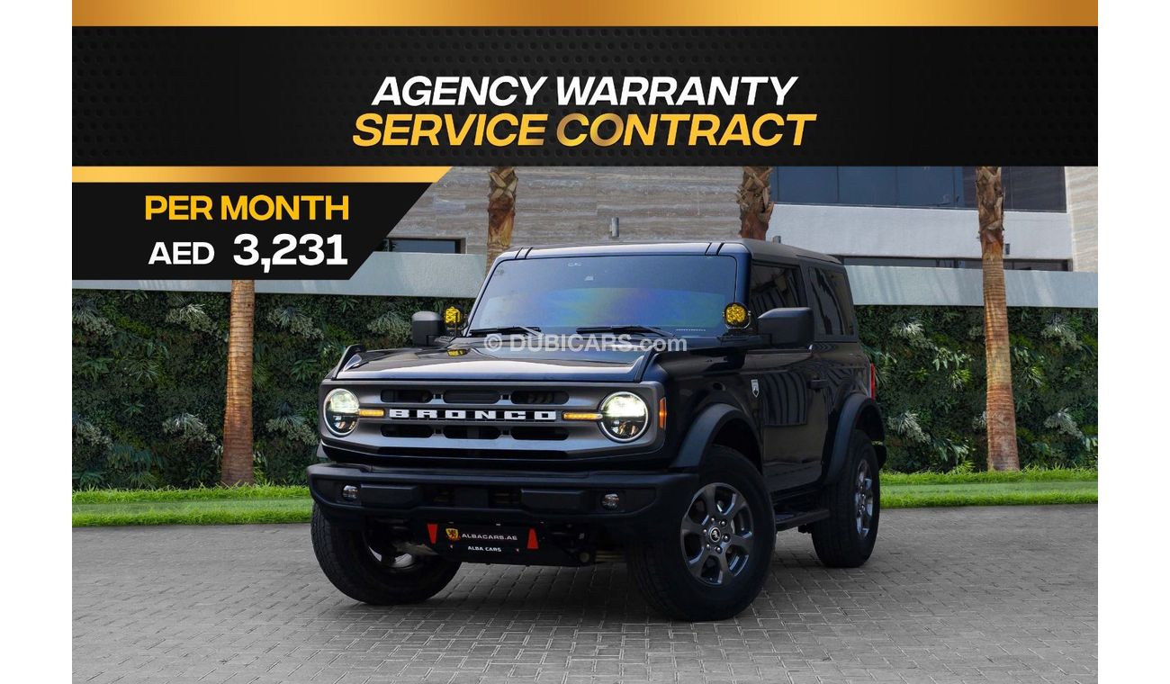 فورد برونكو Big bend | 3,231 P.M  | 0% Downpayment | Full Agency Warranty!