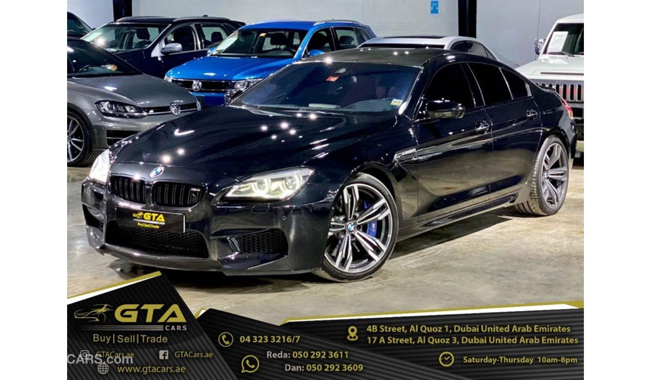 BMW M6 2016 BMW M6 Gran Coupe LCI Facelift, Warranty, Full BMW Service History, Fully Loaded, GCC