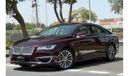 Lincoln MKZ LINCOLN MKZ 2.0T 2018 GCC FULL SERVICE HISTORY UNDER WARRANTY ALTAYER