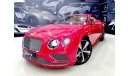 Bentley Continental GT Speed W12 - 2016 -4000 KMS ONLY- GCC - UNDER WARRANTY ( 6,700 AED PER MONTH )