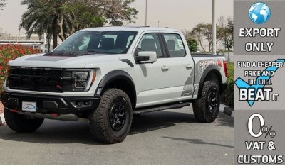 Ford F-150 Raptor R Crew Cab 5.2L V8 Supercharged , 2023 GCC , 0Km , (ONLY FOR EXPORT)