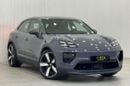 بورش ماكان Base Electric 2025 Porsche Macan EV, Feb 2027 Porsche Warranty, Sport Chrono Package, Full Options,