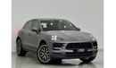 Porsche Macan std 2020 Porsche Macan , 07/2025 Porsche Warranty, Full Service History, GCC