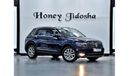 Volkswagen Tiguan EXCELLENT DEAL for our Volkswagen Tiguan 2.0TSi 4Motion ( 2017 Model ) in Blue Color GCC Specs