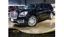 GMC Acadia Denali AWD, Full Service History, Warranty, GCC