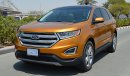 Ford Edge Titanium AWD, 3.5L V6 GCC, Warranty until Nov 2021 or 100,000km + Service until Nov 2019 or 60,000km