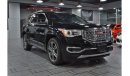 GMC Acadia DENALI AWD | GCC | UNDER WARRANTY