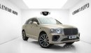 Bentley Bentayga V8 BRAND NEW BENTLEY BENTAYGA, MODEL 2022, GCC, UNDER AL HABTOOR WARRANTY